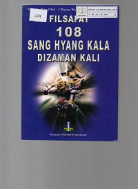 Image of Filsafat 108 Sang Hyang Kala Dizaman Kali